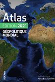 Atlas gopolitique mondial 2021