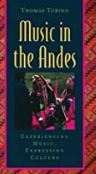 Music in the Andes: Experiencing Music, Expressing Culture