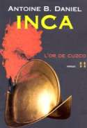 Inca, L'Or du Cuzco