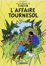 Affaire Tournesol - Hergé - Tintin